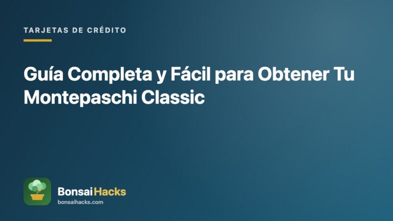 Guía Completa y Fácil para Obtener Tu Montepaschi Classic – BonsaiHacks