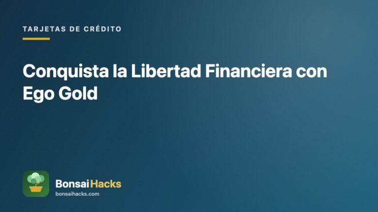 Conquista la Libertad Financiera con Ego Gold – BonsaiHacks
